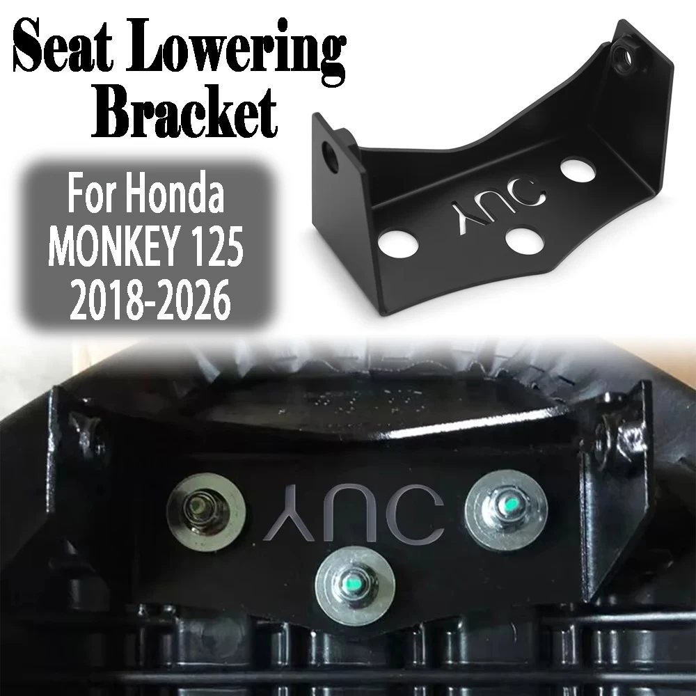 For HONDA honda MONKEY 125 monkey 125 2018-2023 2024 2025 2026 Motorcycle Body Seat Lowering Bracket Mounting Kit Accessories
