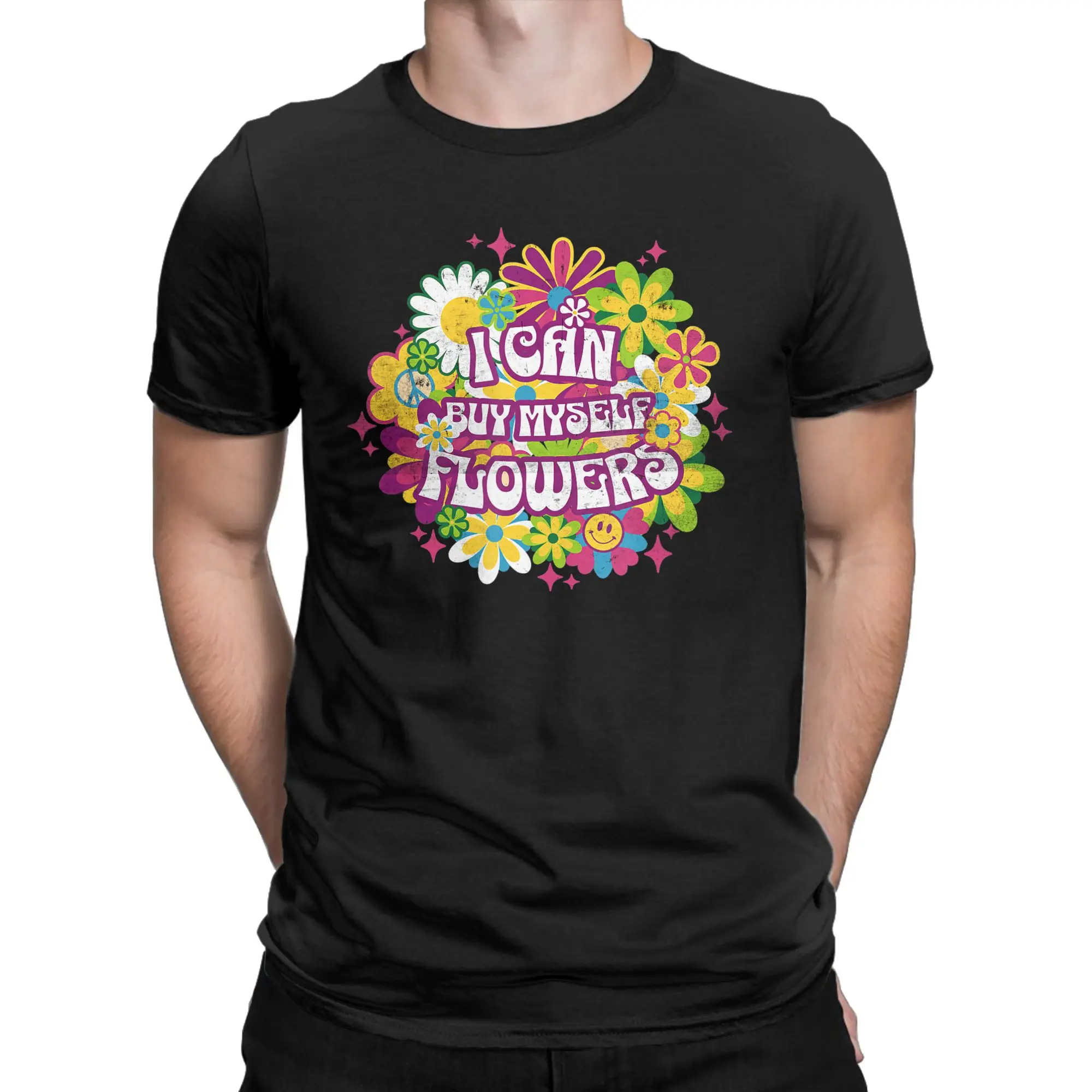 I Can Buy My Own Flowers T Shirts Men Pure Cotton Vintage T-Shirt Crewneck  Tees Short Sleeve Clothing Summer