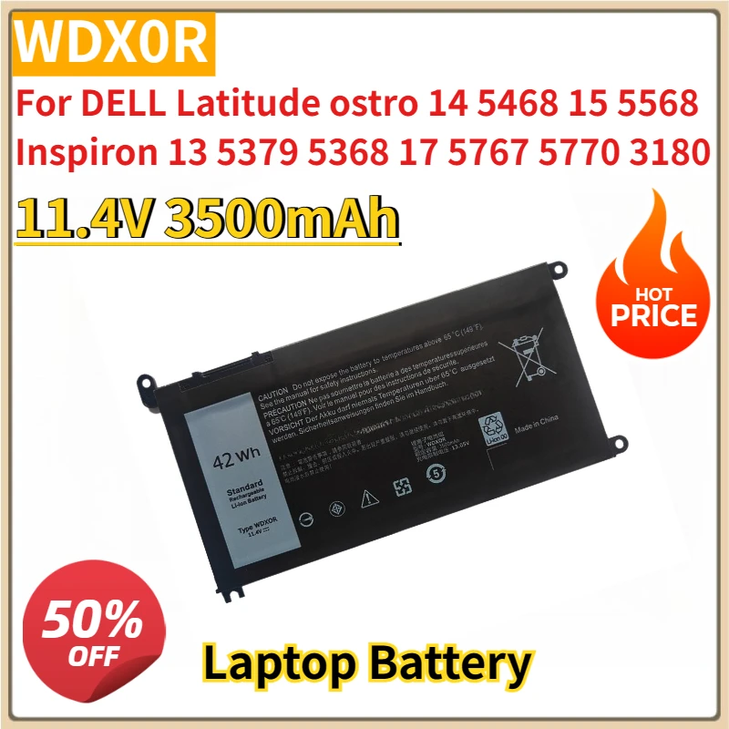 

New 11.4V 3500mAh WDX0R Laptop Battery For DELL Latitude ostro 14 5468 15 5568 Inspiron 13 5379 5368 17 5767 5770 3180 3189 3390