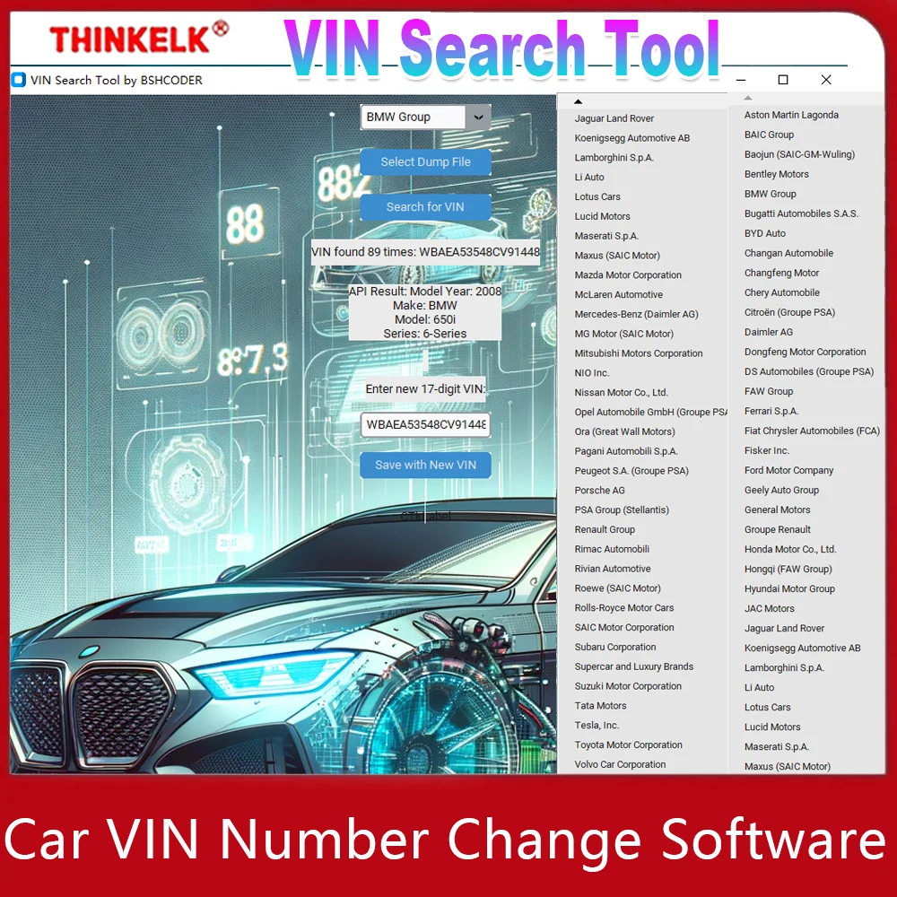 

Car VIN Number Change Software VIN Search Tool for BMW for JLR for Mazda...Support Many Car Brands ECU Chip Tuning File