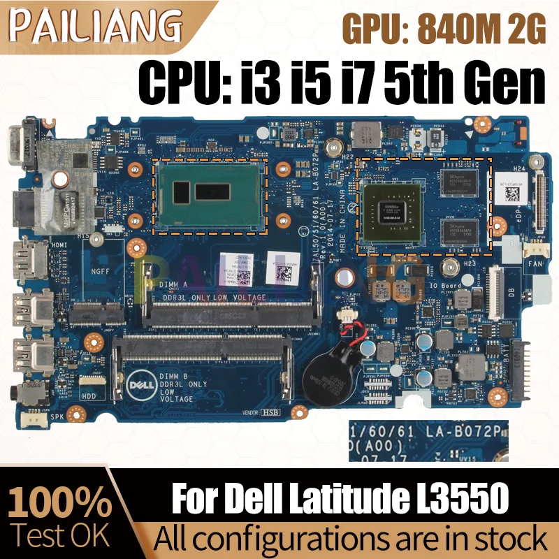 For DELL Latitude L3550 Notebook Mainboard LA-B072P i3-5005U i5-5200U I7-5500U 840M 2G 01J67F 08GJR6 Laptop Motherboard