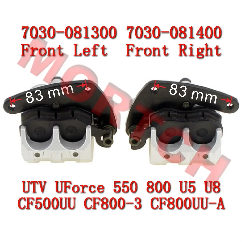 

Front Brake Right Left Caliper U5 U8 7030-081300 7030-081400 For CFMoto UTV UFORCE 550 800 U5 U8 CF800UU-A CF500UU CF800-3