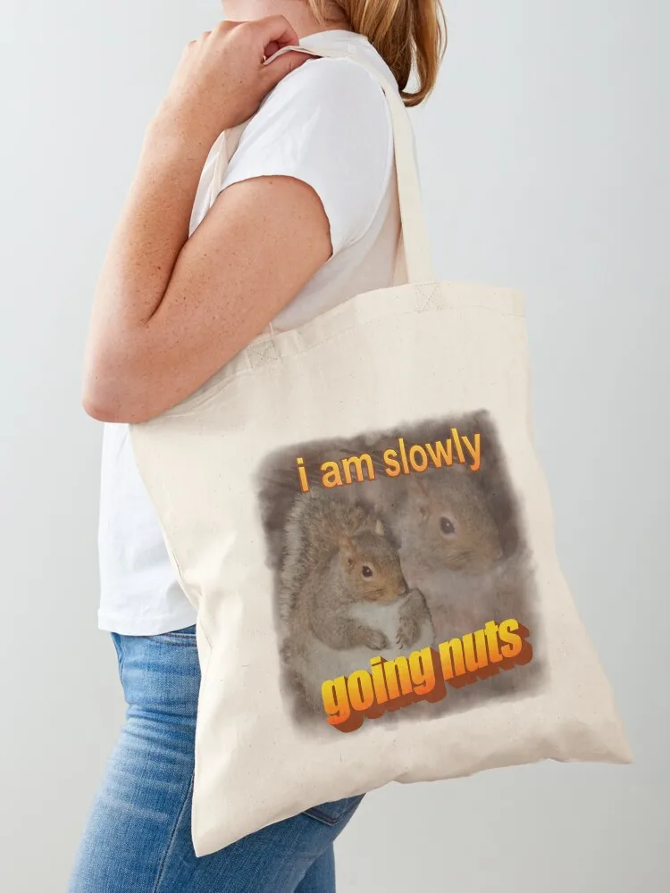 I am slowly going nuts squirrel word art Tote Bag Cloth bag university shopper bag reusable grocery bags Canvas Tote