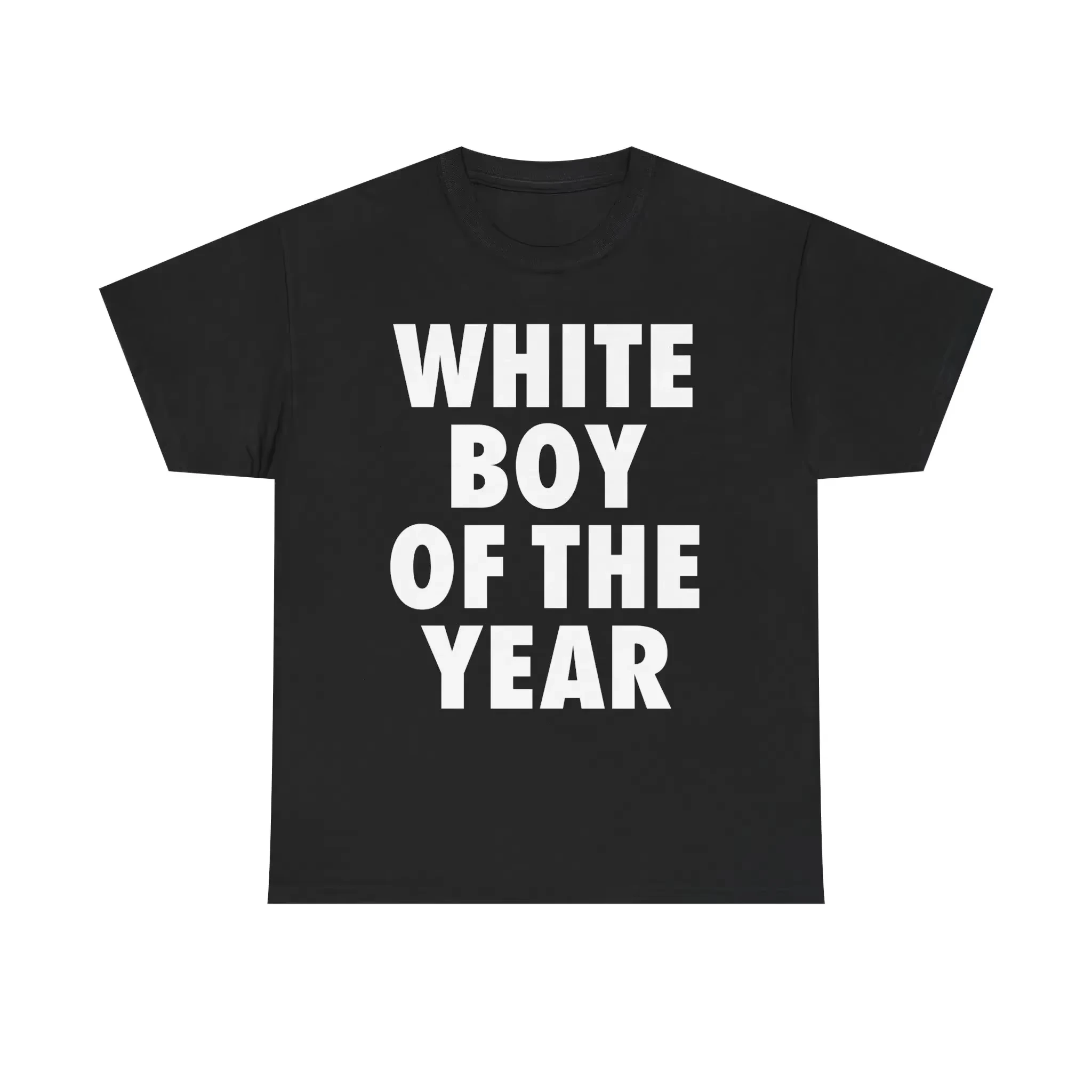 White Boy of the Year Original Graphic T-Shirt, Unisex Short Sleeve Tee, Trendy Text Print, Casual Streetwear Fashion Top