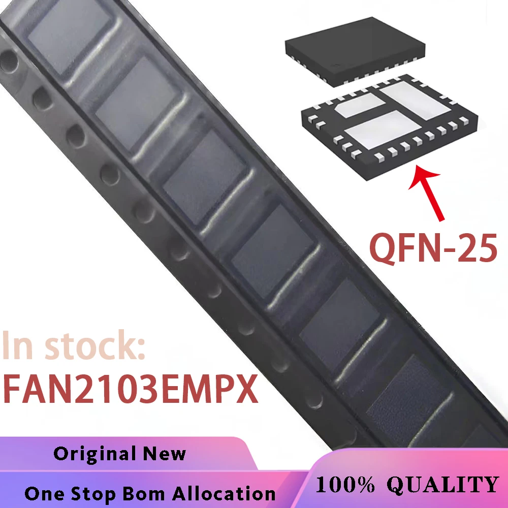 (5-10PCS) FAN2103EMPX FAN2103E FAN2103 2103EMP QFN-25 Chipset