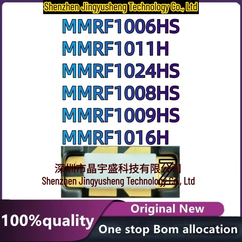 

NEW Original MMRF1016H MMRF1011H MMRF1009HS MMRF1006HS MMRF1024HS MMRF1008HS High Frequency Tube Chip