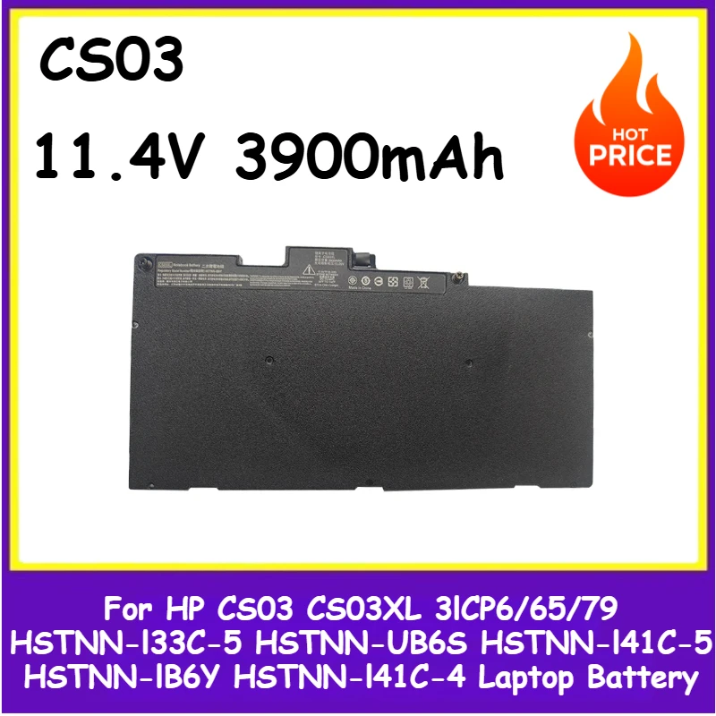 

11.4V 3900mAh CS03 Laptop Battery for HP CS03 CS03XL 3ICP6/65/79 HSTNN-I33C-5 HSTNN-UB6S HSTNN-I41C-5 HSTNN-IB6Y HSTNN-I41C-4