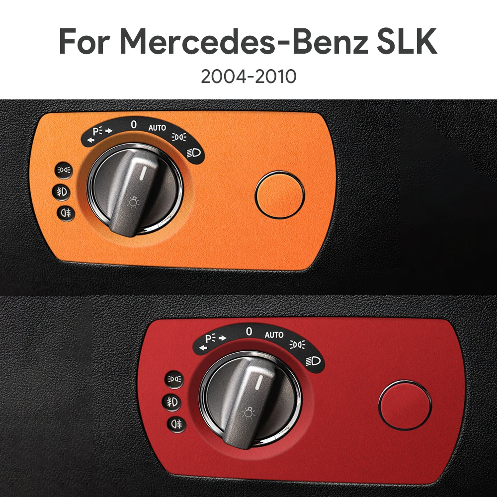 

For Mercedes Benz SLK R171 2004 2005 2006 2007 2008 2009 2010 Top Suede Trim LHD RHD Sticker Headlight Switch Frame Accessories