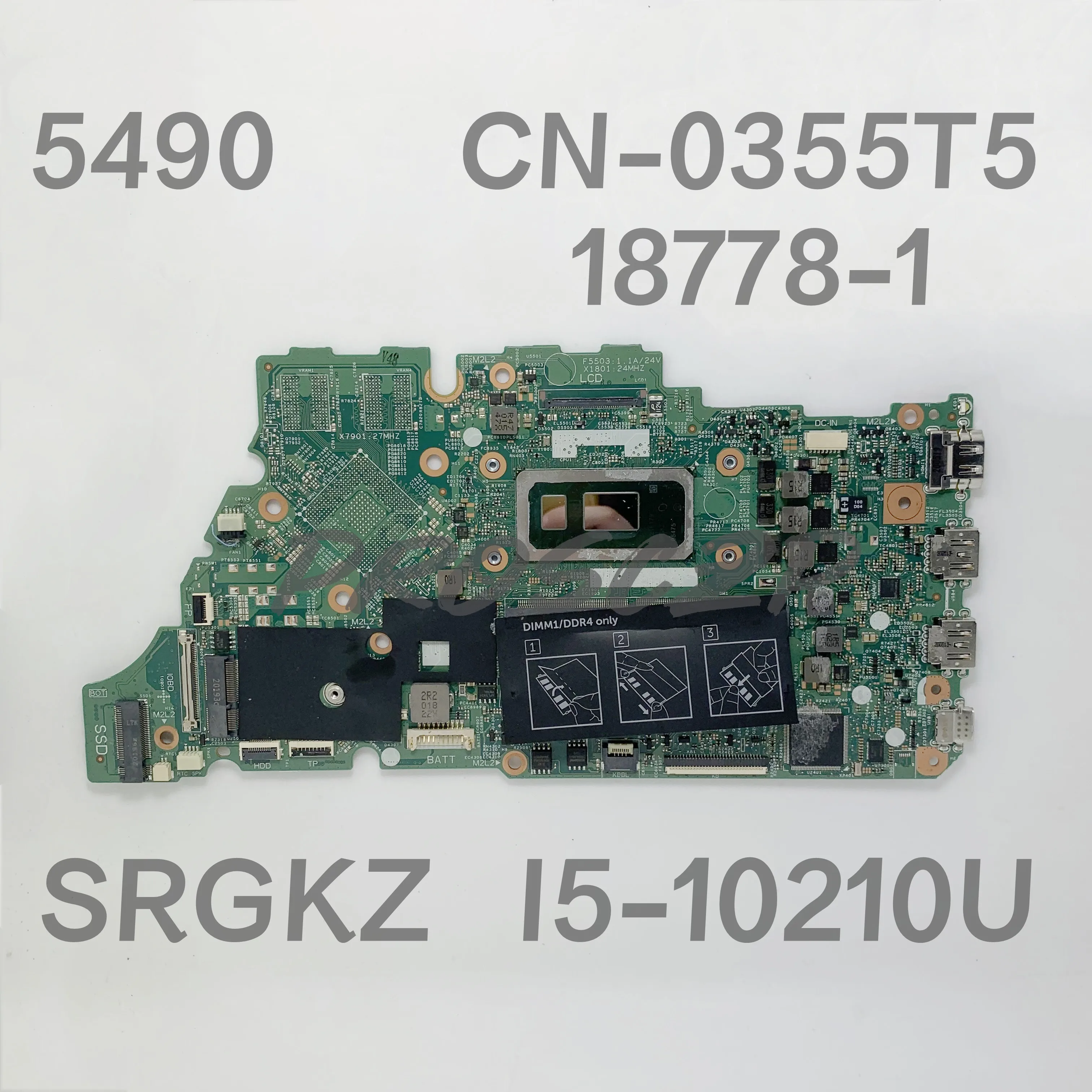 

CN-0355T5 0355T5 355T5 Mainboard For DELL Inspiron 5490 5498 5590 Laptop Motherboard SRGKZ i5-10210U CPU 100% Full Working Well