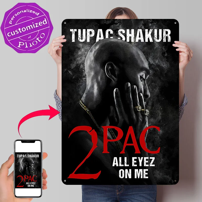 Tupac Shakur Personalized 3D Textured Metal Poster Wall Art Tinplate Sign for Wand Deko Gaming Room Decoration Man Decor Luxury
