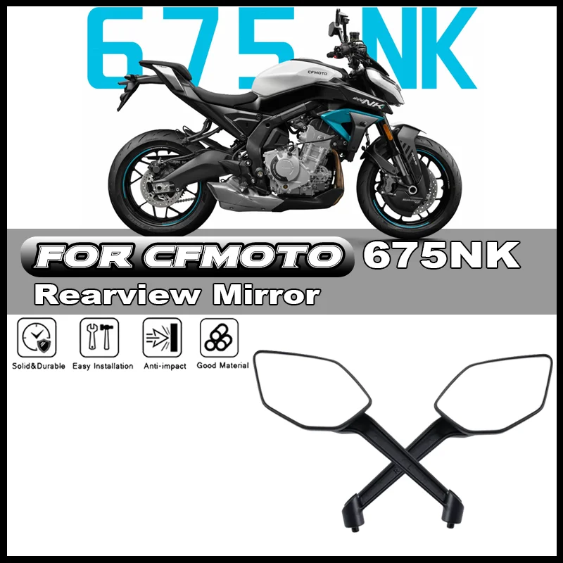 

For CFMOTO CF675NK 675NK motorcycle rearview mirror 800NK mirror reversing mirror left right mirror original accessories