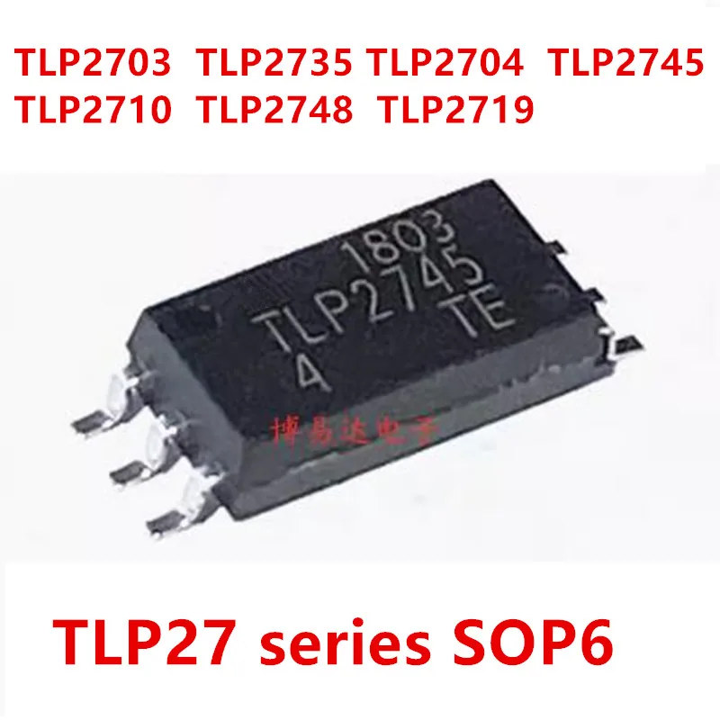 5PCS/LOT TLP2703 TLP2704 TLP2710 TLP2719 TLP2735 TLP2745 TLP2748(TP,E optocoupler high-speed drive optocoupler CHIPSET SO6L