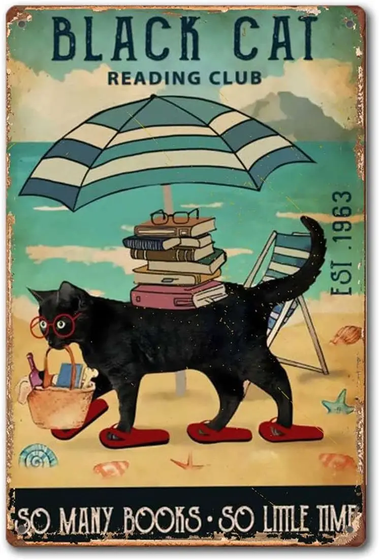 Black Cat Reading Club So Many Books So Little Time Love Reading Books Cat Reading Book Summer Vertical Vintage Metal