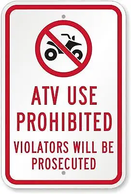 Atv Use Prohibited  Weatherproof ; metal sign p00523