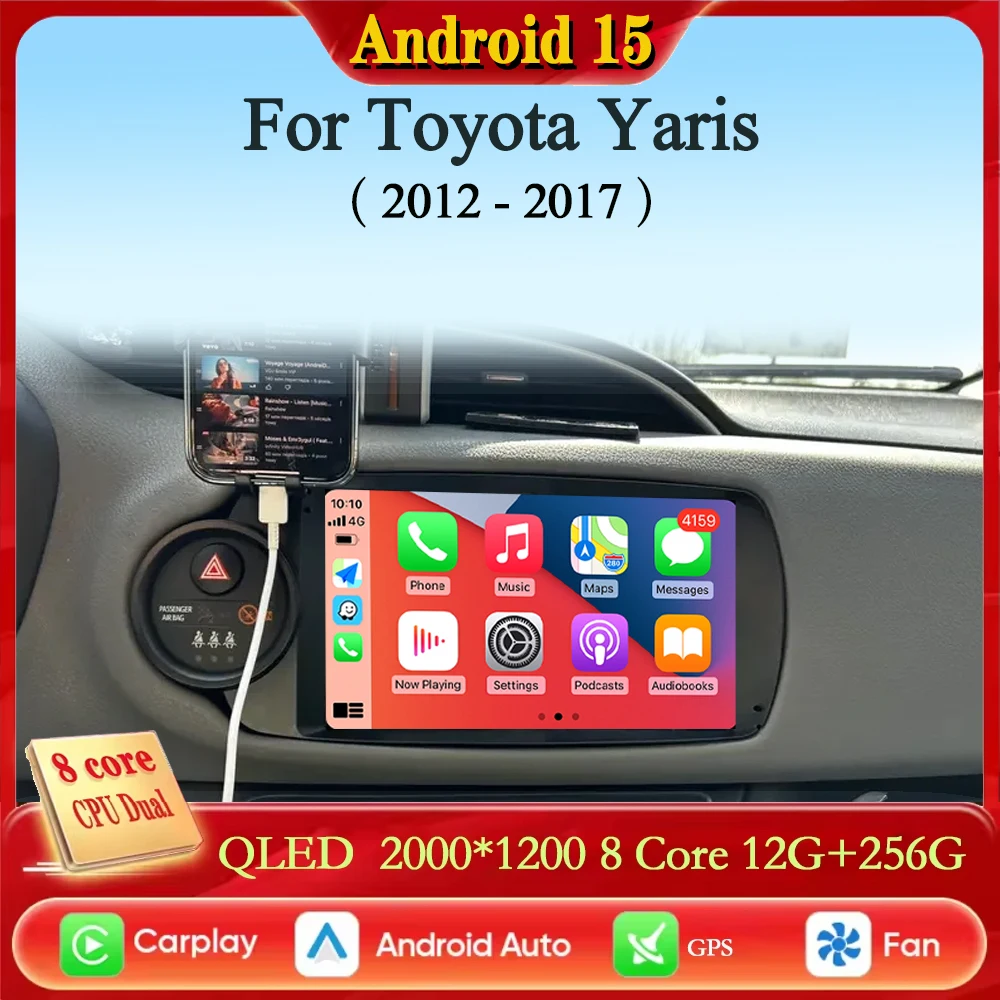 

Android 15 Carplay Car Radio For Toyota Yaris 2012 2013 2014 2015 2016 2017 Navigation GPS Multimedia Player stereo wifi BT Auto