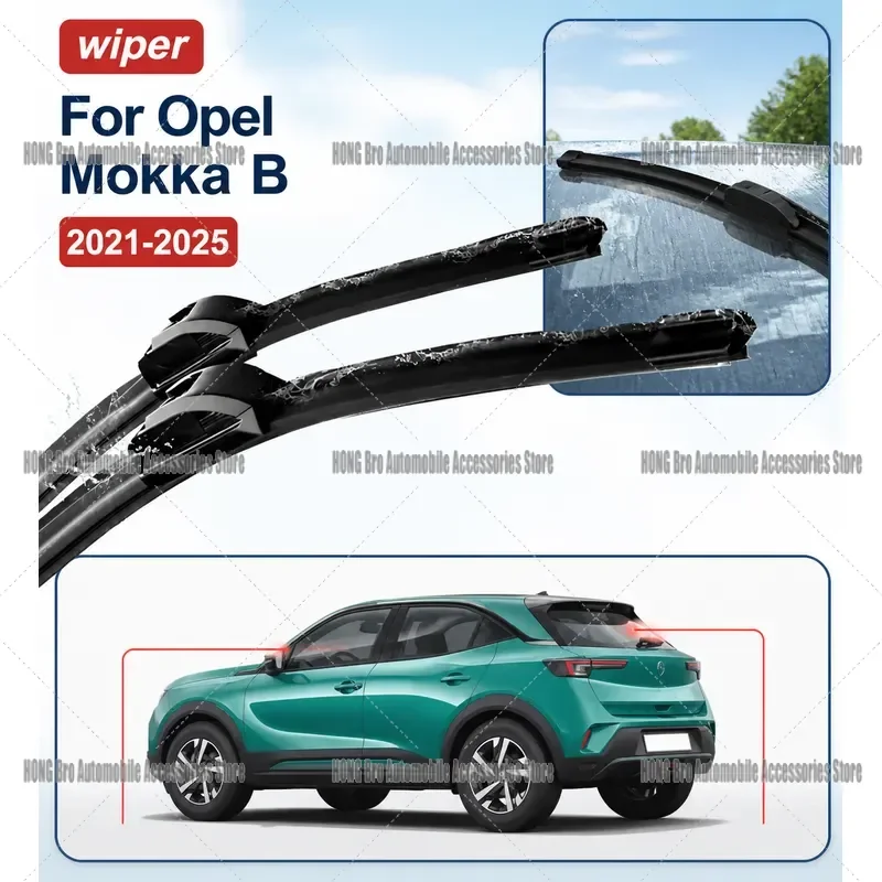 For Opel Mokka B 2021-2025 Windshield Wiper Blades Front Pair Replacement Easy Install Auto Accessories Car Care Parts
