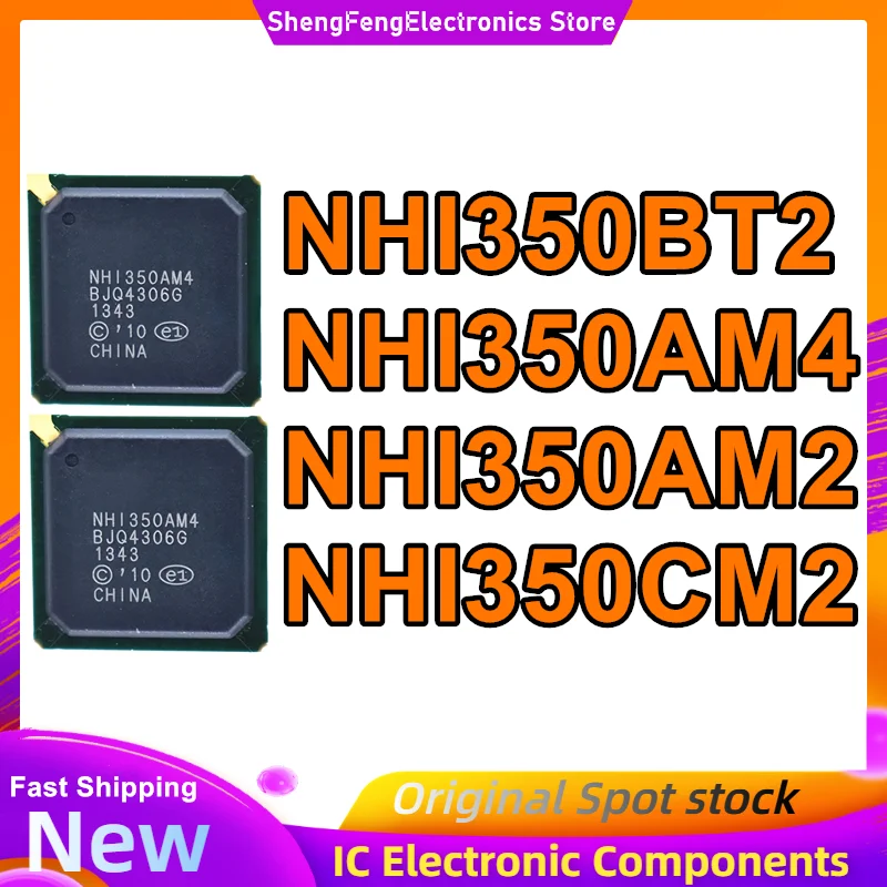 

NHI350BT2 NHI350AM4 NHI350AM2 NHI350CM2 PBGA256 IC-чип, новый, оригинальный, в наличии