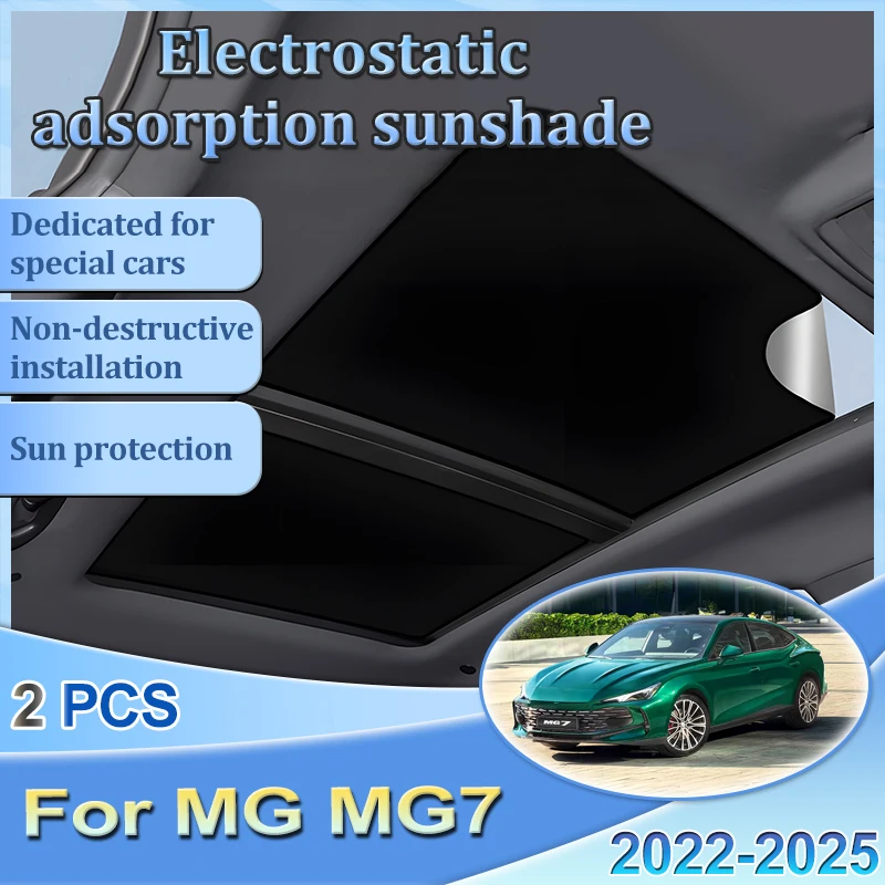 

Car Sunroof Sunshade For MG MG7 2022 2023 2024 2025 Electrostatic Suede Silicone Sunshade Sun Shade Protector Car Accessories