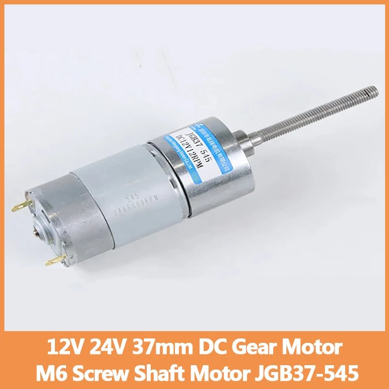 

12 В 18 Вт 24 В 23 Вт 37 мм M6 Винтовой вал Мотор-редуктор постоянного тока JGB37-545 Регулирующий скорость двигателя CW CCW Высокий крутящий момент Низкоскоростной электродвигатель