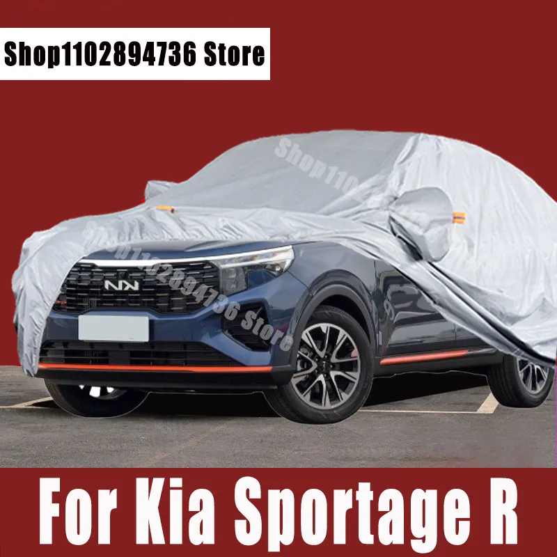 

For Kia Sportage R Full Car Covers Outdoor Sun uv protection Dust Rain Snow Protective Auto Protective cover