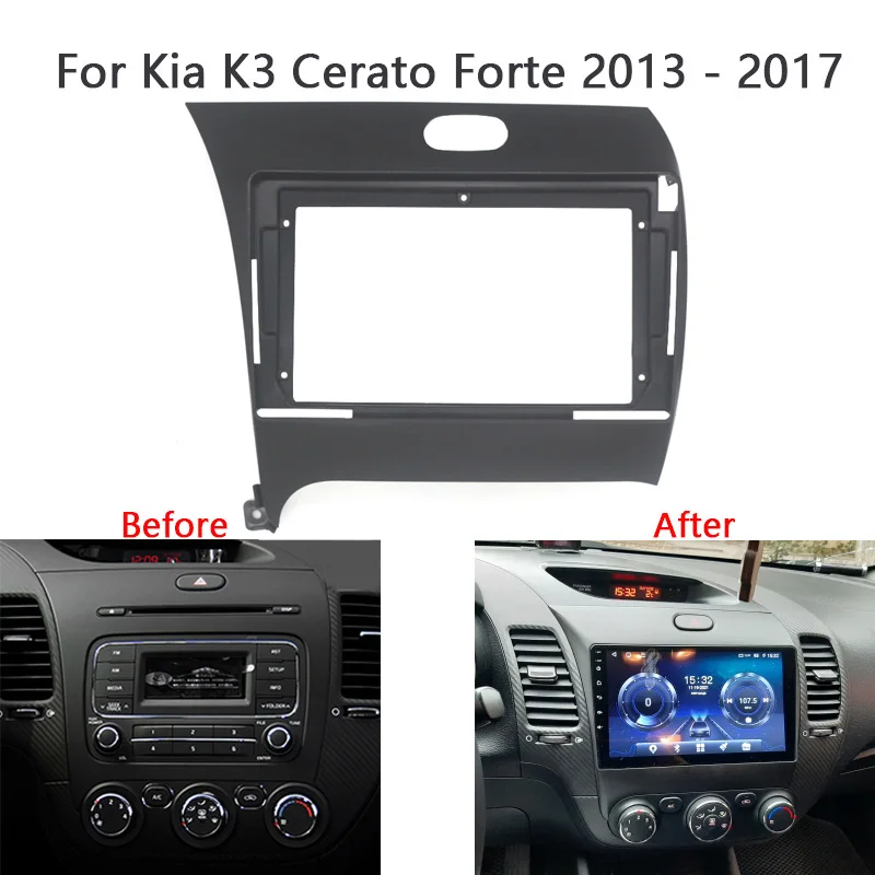 9 Inch Car Radio Fascia For Kia K3 Cerato Forte 2013 2014 2015 2016 2017 Dash Kit Frame Auto Stereo Panel Bezel Faceplate