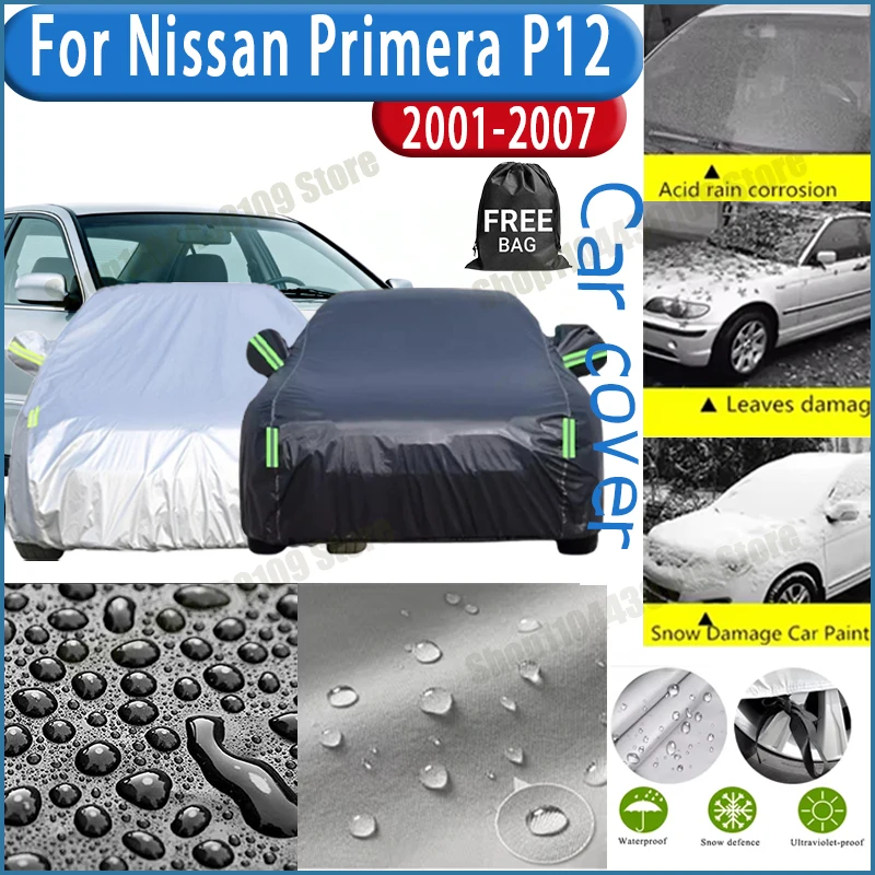 

For Nissan Primera P12 2001-2007 car cover Winter Summer Snowproof Dustproof Shield, Waterproof Sunproof Auto Protection