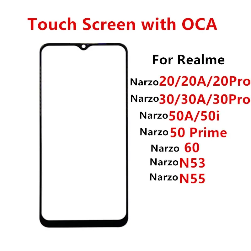 Touch Screen For Realme Narzo 60 20 30 Pro 50i 50A N55 N53 Front Panel LCD Display Out Glass Cover Lens Repair Parts + OCA