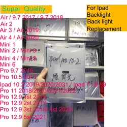LCD Screen Display Backlight Back light For iPad 10 9 8 7 Air 2 3 4 Pro 9.7 10.2 10.5 11 12.9 Mini 1 2 3 4 5 6 Replacement