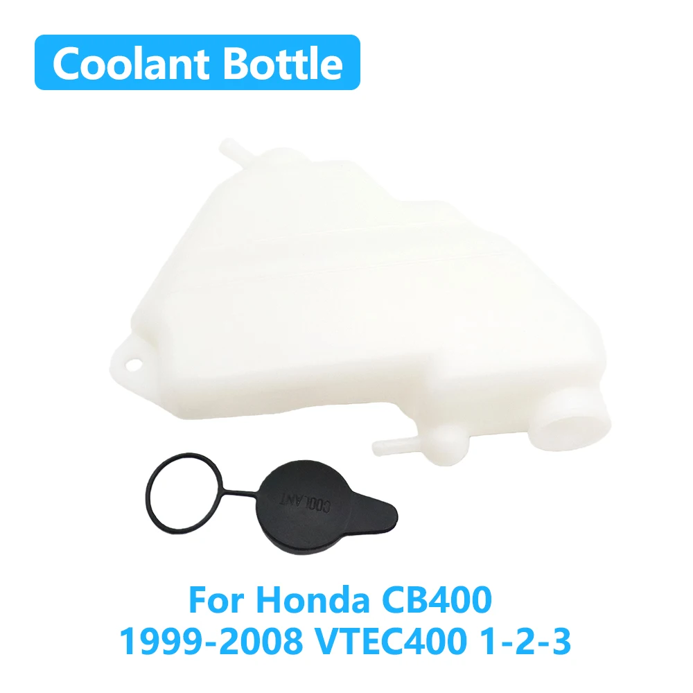 

For Honda CB400 1999-2008 VTEC400 VTEC 400 1-2-3 Motorcycle Radiator Coolant Bottle Reservoir Coolant Overflow Tank