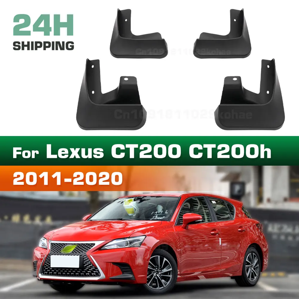 For Lexus CT 200 CT 200h 2011 2012 2013 2014 2015 2016 2017 2018 2019 2020 Fender Mudguard Mud Flaps Guard Splash Flap Mudguards