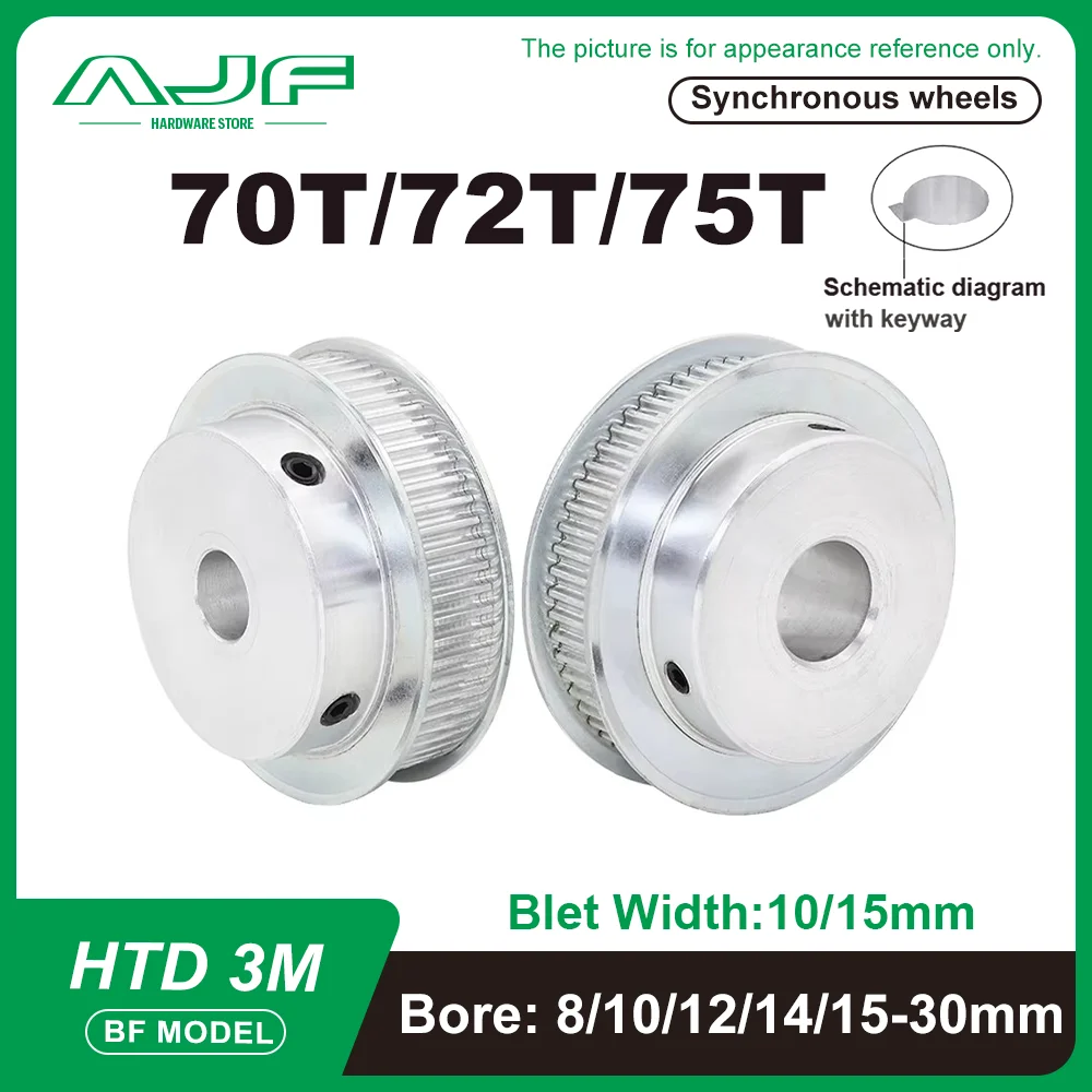 

HTD 3M Pulley BF Type 70Teeth 72Teeth 75Teeth Bore 8-30mm Belt Width 10/15mm 3M 70T 72T 75T Belt Pulley Synchronous Pulley