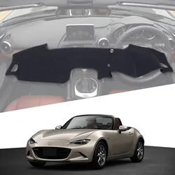 for Mazda MX-5 Roadster Miata Dashboard Cover Pad ND 2015 - 2023 Dash Mat Dashmat Car Accessories Carpet