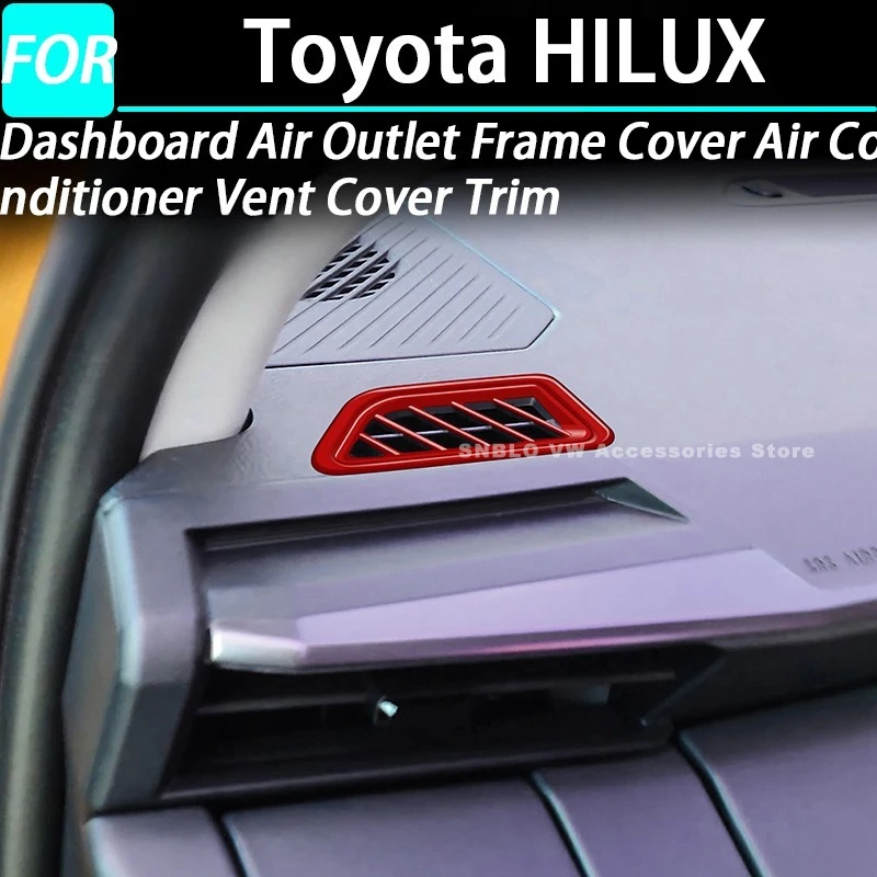 

Накладка на рамку воздуховода приборной панели, декоративная накладка на вентиляционное отверстие кондиционера для Toyota HILUX, аксессуары для интерьера 2026 года, для праворульных автомобилей