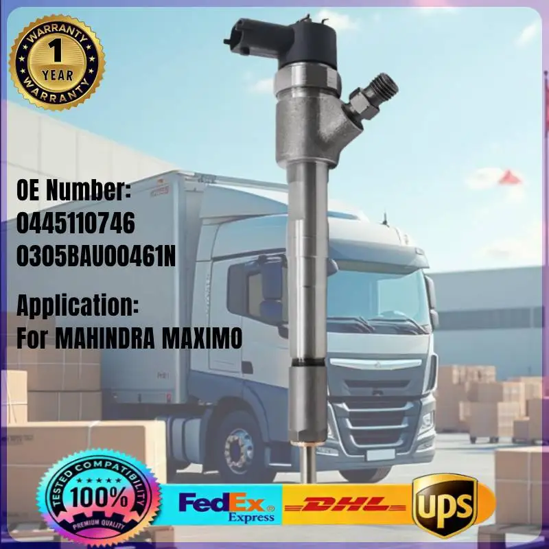 

0445110746 0305BAU00461N Common Rail Fuel Injector for MAHINDRA MAXIMO