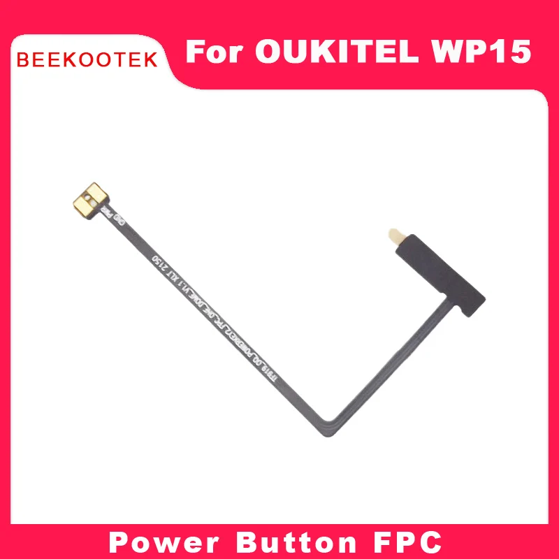 

New Original OUKITEL WP15 Cellphone Power Button FPC Repair Replacement Accessories Part For OUKITEL WP15 Smartphone