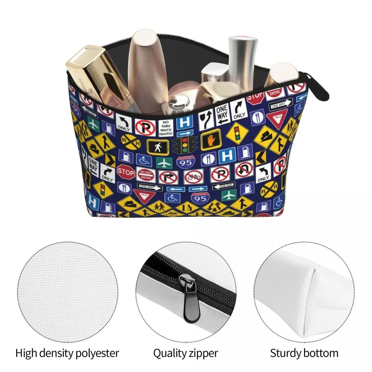 Road Signs, Regulations Signs Women Cosmetic Bag Travel Makeup Organizer Pouch Toiletry Storage Dopp Kit Box