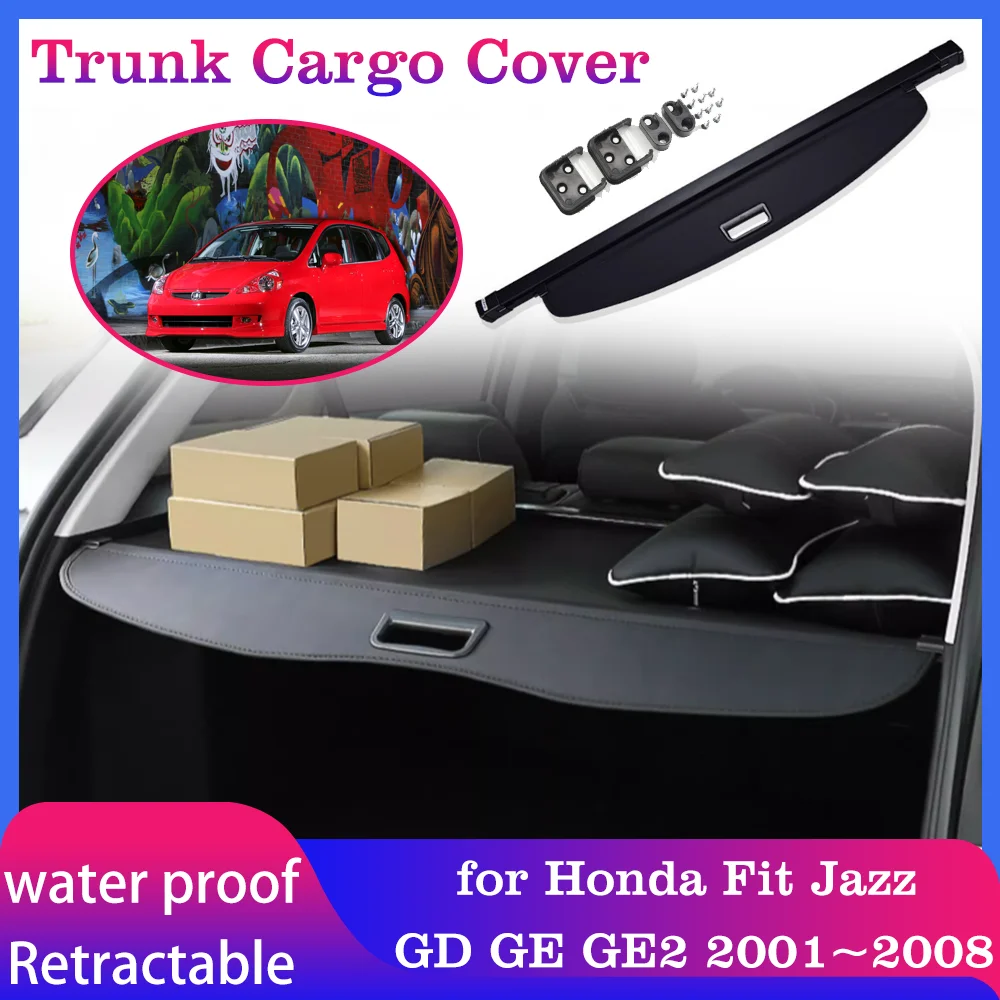 

Trunk Cargo Cover for Honda Fit Jazz GD GE GE2 2001~2008 Storage Luggage Curtain Rack Tray Security Shielding Shade Accessories