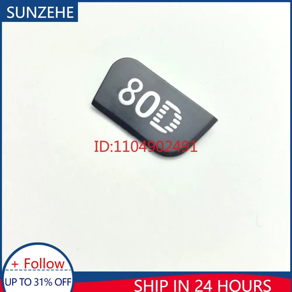 New Original for Canon EOS 80D Label Nameplate Logo Name Tag SLR Camera Replacement Repair Part