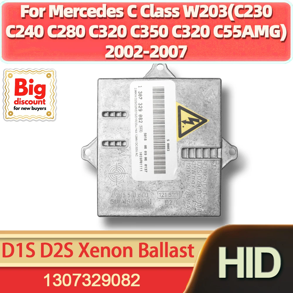 

HID Xenon Lamp Ballast Control Unit Module D1S D2S For Mercedes C Class W203(C230 C240 C280 C320 C350 C320 C55AMG) 2002-2007