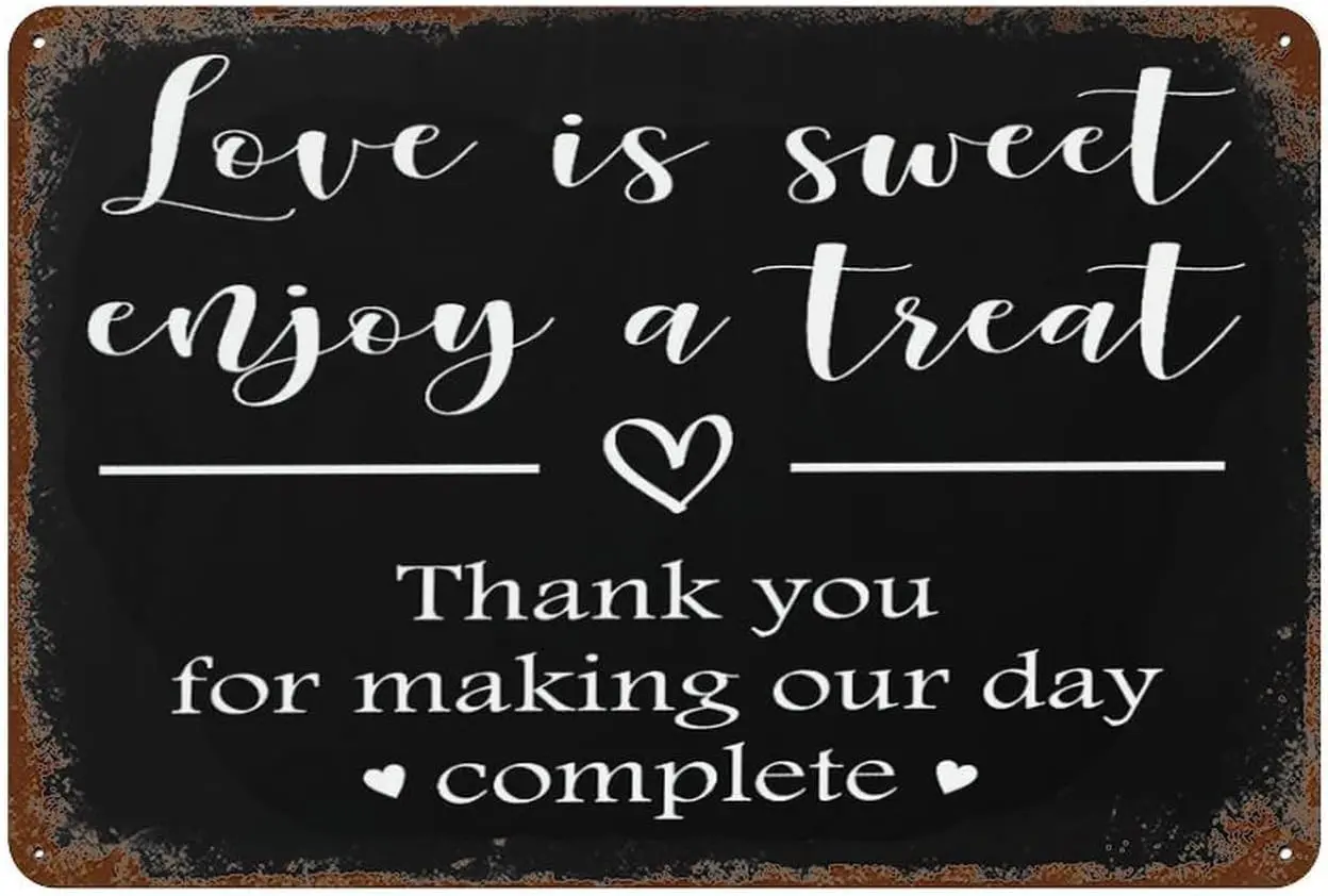 Love Is Sweet Enjoy A Treat Rerto Sign Aluminum Vintage Sign Decorative Wedding Party Dessert Table Rerto Sign Aluminum Vintage