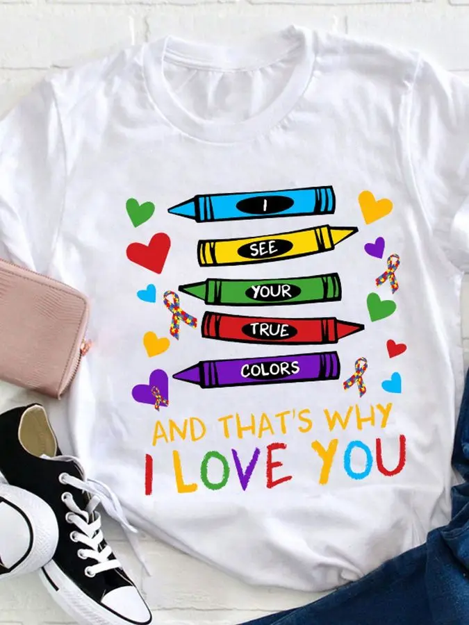 女性教師の感謝の気持ちを表すTシャツ - 「あなたの本当の姿を見抜くことができて、それが私があなたを愛する理由」のデザイン、カラフルな鉛筆とハート付き 1