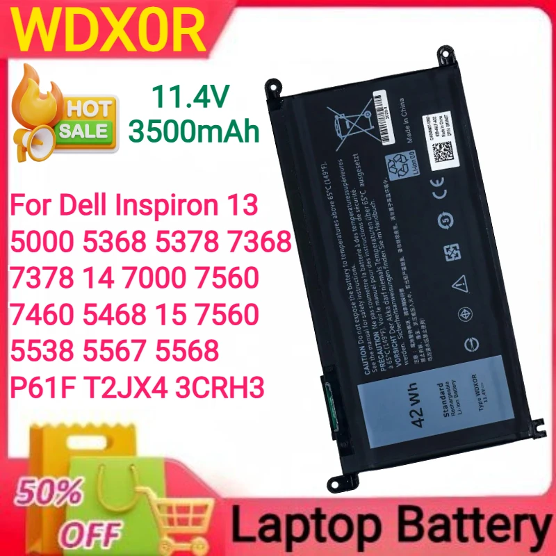 11.4V 3500mAh WDX0R for Dell Inspiron 13 5000 5368 5378 7368 7378 14 7000 7560 7460 5468 15 7560 5538 5567 5568 P61F T2JX4 3CRH3