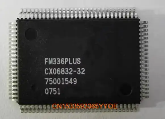 

IC NEW 100% new original FM336PLUS CX06832-12 QFP100