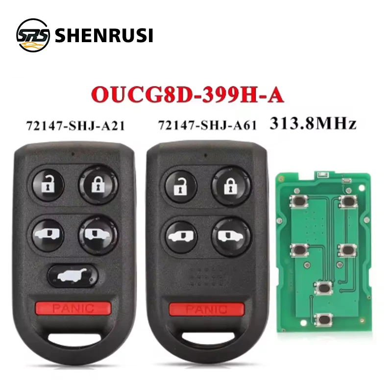 

SHENRUSI Remote Car Key Fob 5/6 Buttons 313.8Mhz for Honda Odyssey EX, EXL Touring 2005-2010 OUCG8D-399H-A 72147-SHJ-A21 /A61