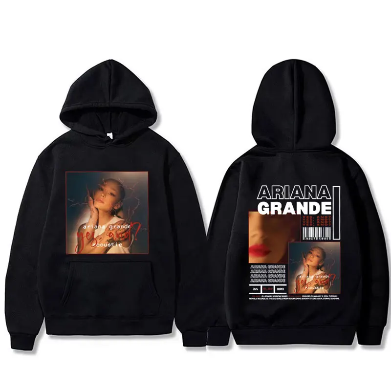 

Singer Ariana Grande Yes and Music Album Merch Graphic Hoodie Men Women Clothing Fashion Oversized Pullover Male Fleece Hoodies