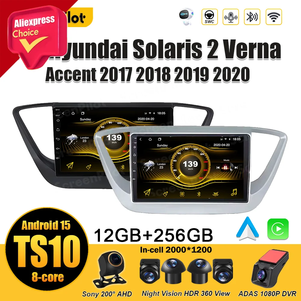 For Hyundai Solaris 2 Verna Accent 2017 2018 2019 2020 Car Android 15 Radio Multimedia Video Player Stereo Head Unit DSP