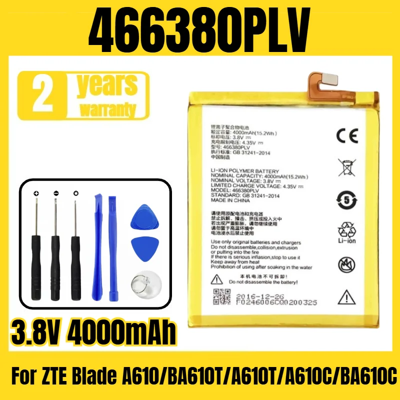 

466380PLV ZTE Mobile Phone Battery for ZTE Blade A610/BA610T/A610T/A610C/BA610C Battery Large Capacity Delivery Tool 3.8V4000mAh