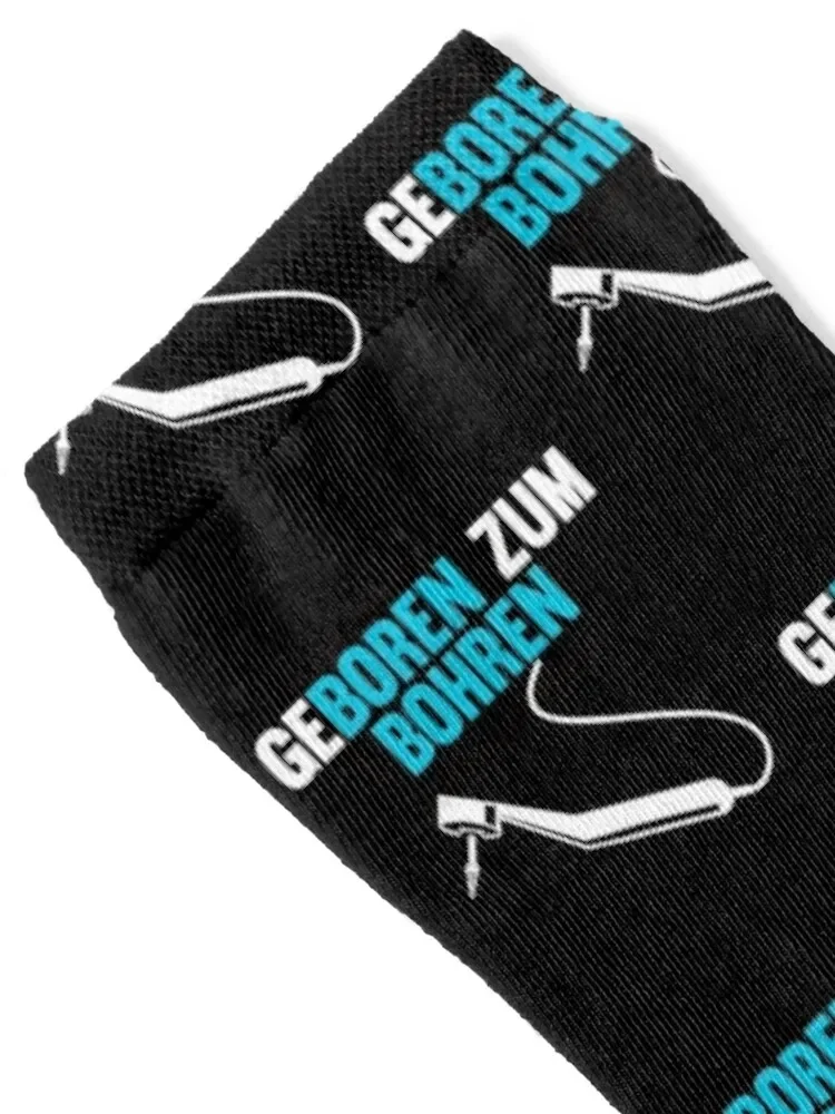 Born to drill Dentist Dental assistant Motif Socks sport Soccer winter with print Woman Socks Men's