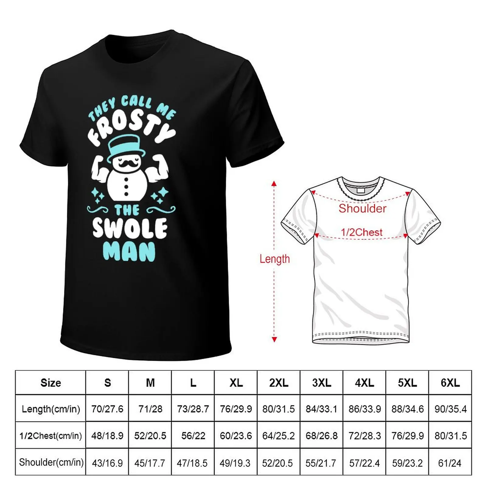They Call Me Frosty The Swole Man T-Shirt Retro Style Print Casual Top