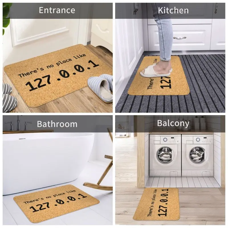 Custom No Place Like 127.0.0.1 Door Floor Kitchen Bath Mats Anti-Slip Hacker Geek WelcomeDoormat Garden Entrance Rug Carpet — zdjęcie 7
